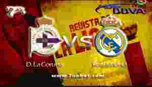 Prediksi Deportivo La Coruna vs Real Madrid 21 Agustus 2017 - Liga Spanyol