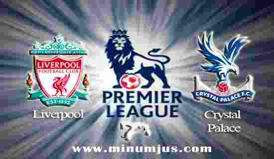 Prediksi Liverpool vs Crystal Palace 19 Agustus 2017 - Liga Inggris